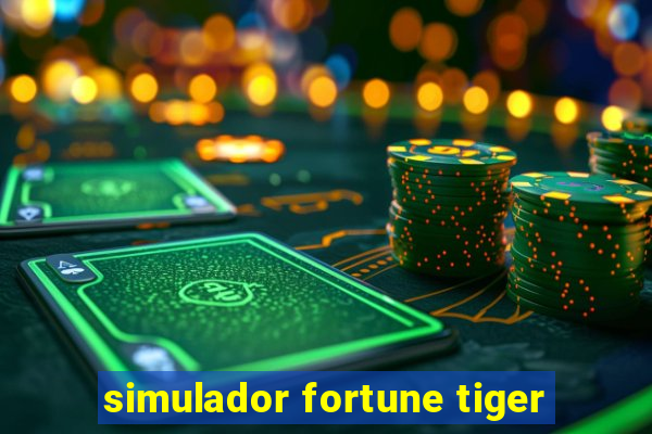 simulador fortune tiger